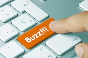 Faire le buzz : bonne ou mauvaise idée ?