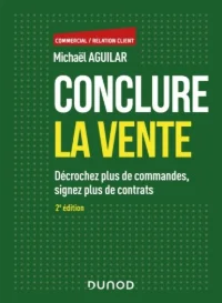 Conclure la vente - Michaël Aguilar