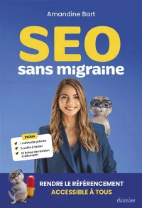 SEO sans migraine - Amandine Bart