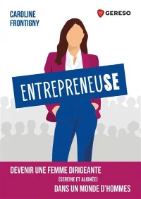 Entrepreneuse - Caroline Frontigny