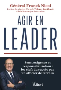 Agir en leader - Franck Nicol