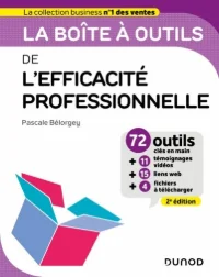 La boîte à outils de l'Efficacité professionnelle - Pascale Bélorgey