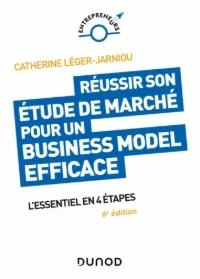 Réussir son étude de marché pour un Business Model efficace - Catherine Léger-Jarniou