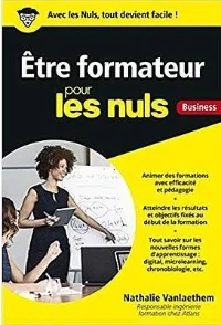 Etre formateur pour les Nuls - Nathalie Van Laethem