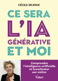 Ce sera l’IA générative et moi - Cécile Dejoux