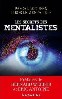 Les secrets des mentalistes - Stéphane Krausz