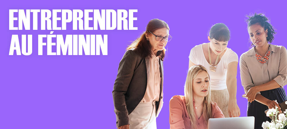 Entreprendre au féminin