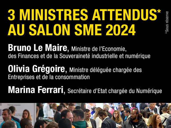 3 ministres attendus au salon SME 2024